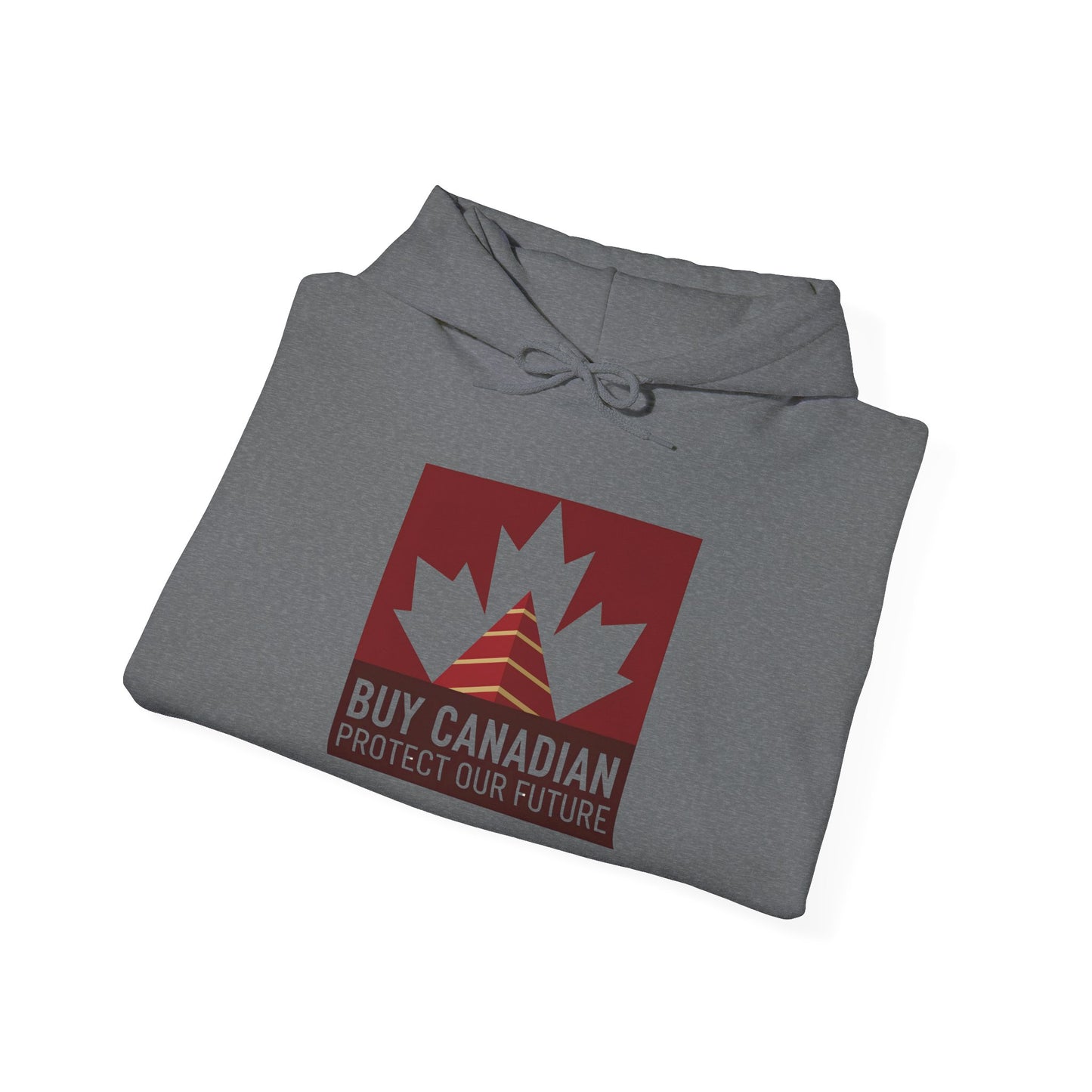 Buy Canadian Hoodie– Protect Our Future & Support Local Businesses