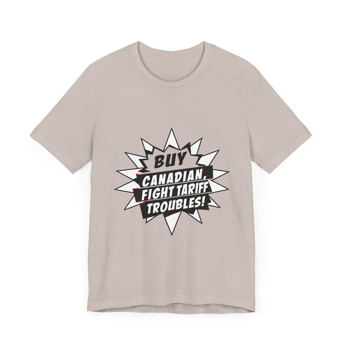 Buy Canadian T-Shirt – Fight Tariff Troubles with Local Support