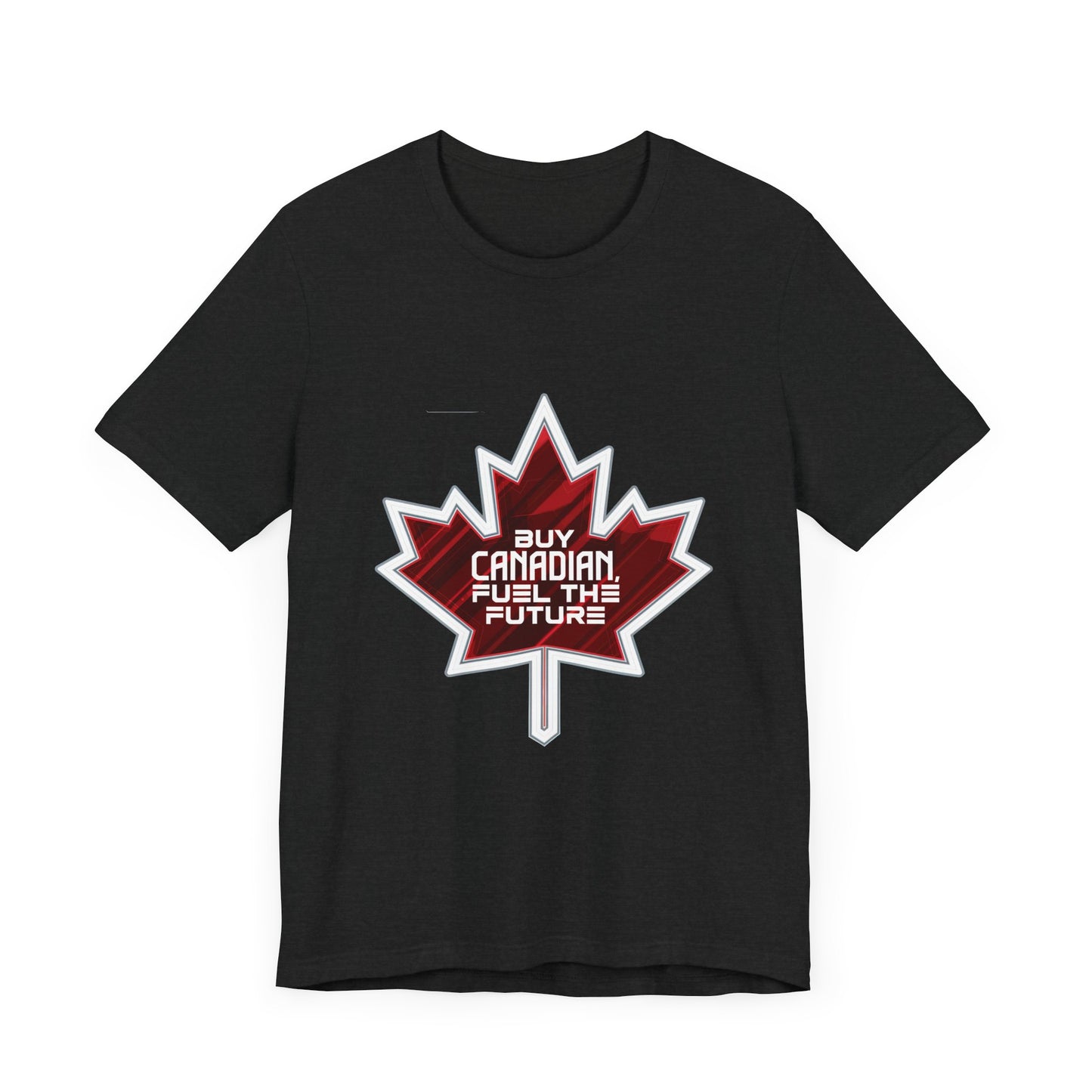 Buy Canadian T-Shirt – Fuel the Future with Local Support