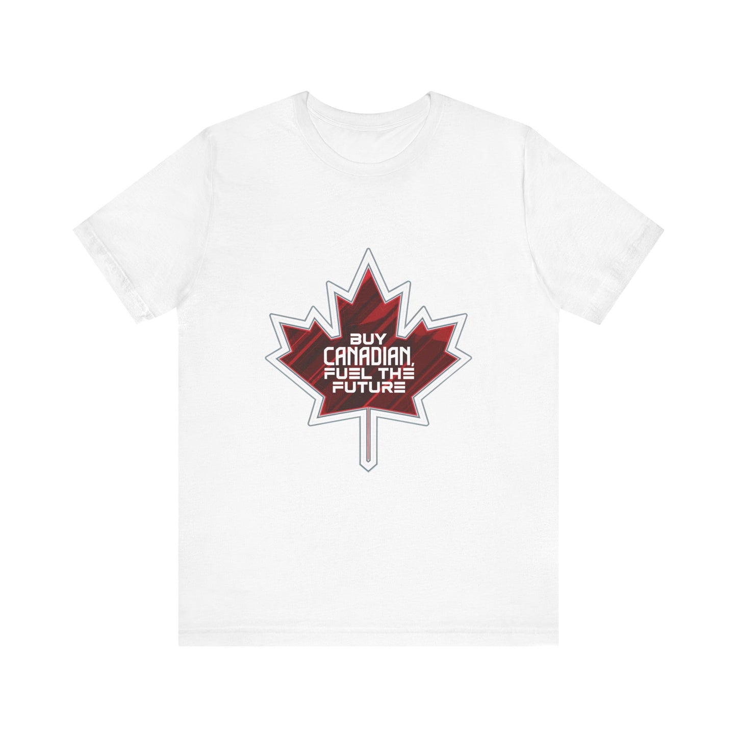 Buy Canadian T-Shirt – Fuel the Future with Local Support