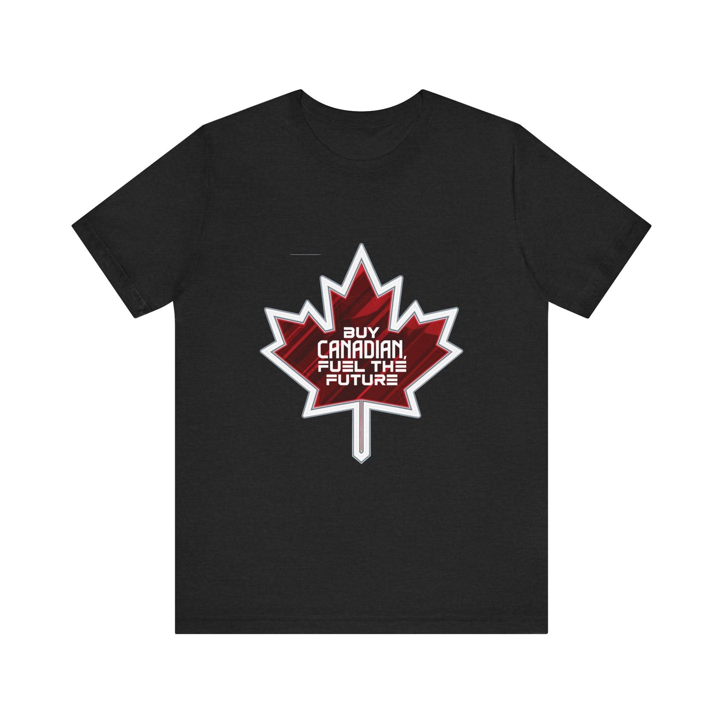 Buy Canadian T-Shirt – Fuel the Future with Local Support