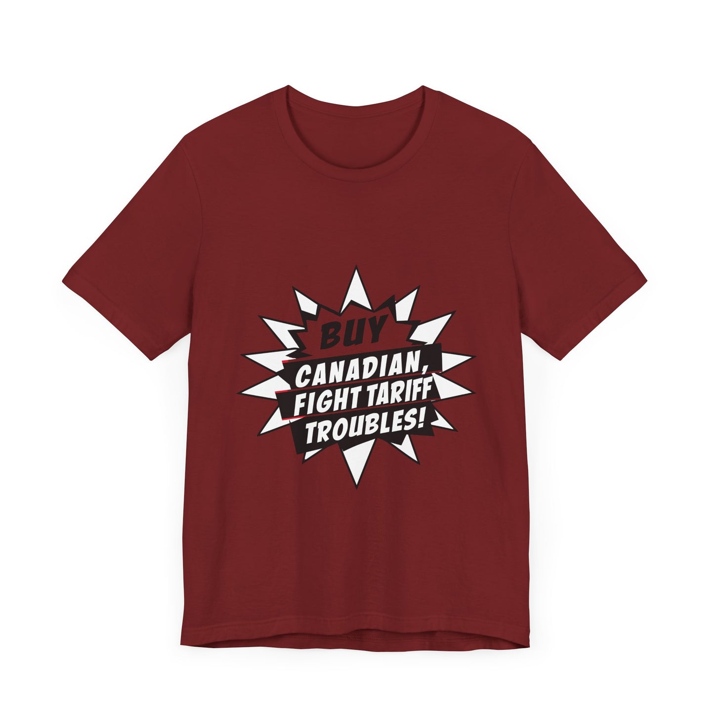 Buy Canadian T-Shirt – Fight Tariff Troubles with Local Support