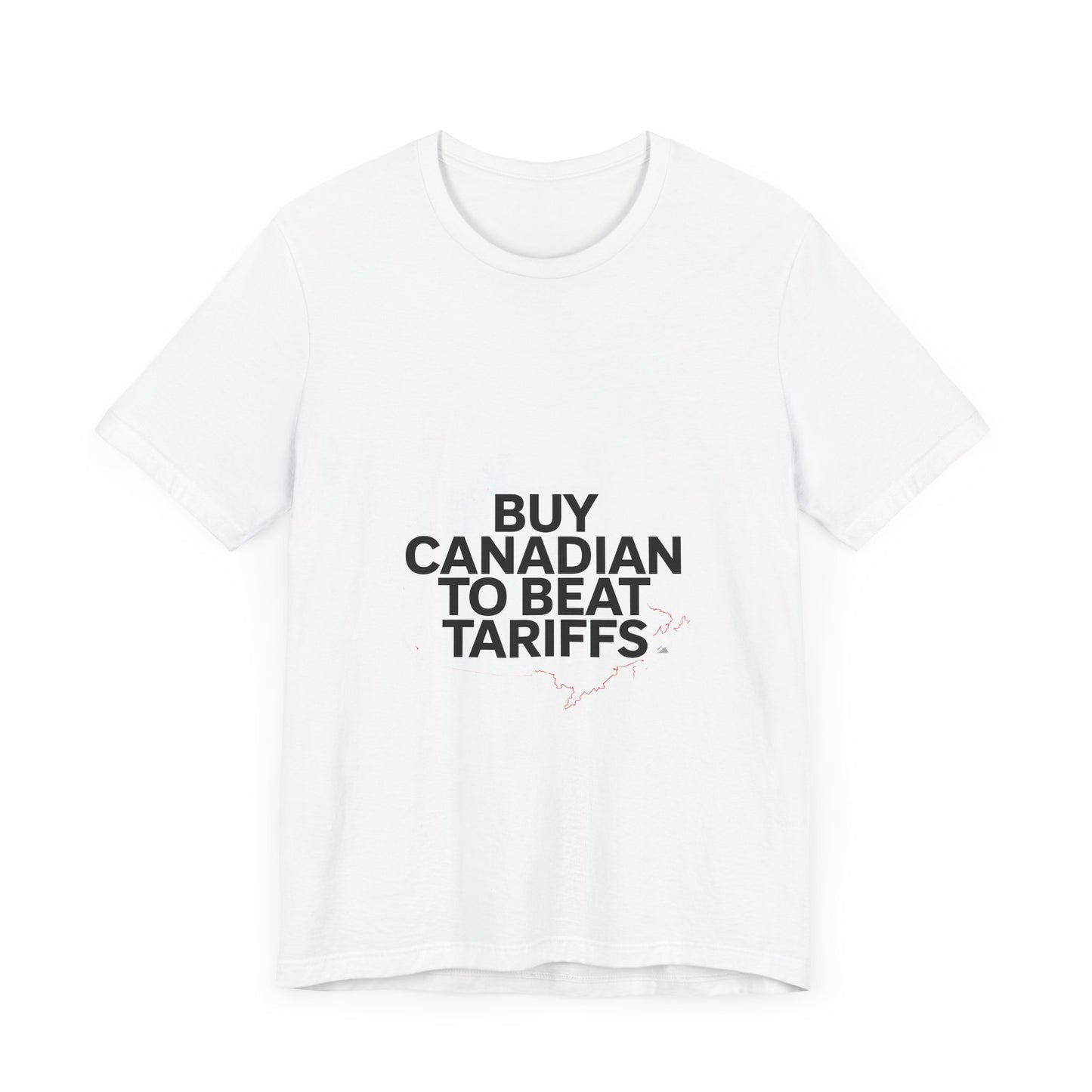 Buy Canadian T-Shirt – Beat Tariffs & Support Local Businesses