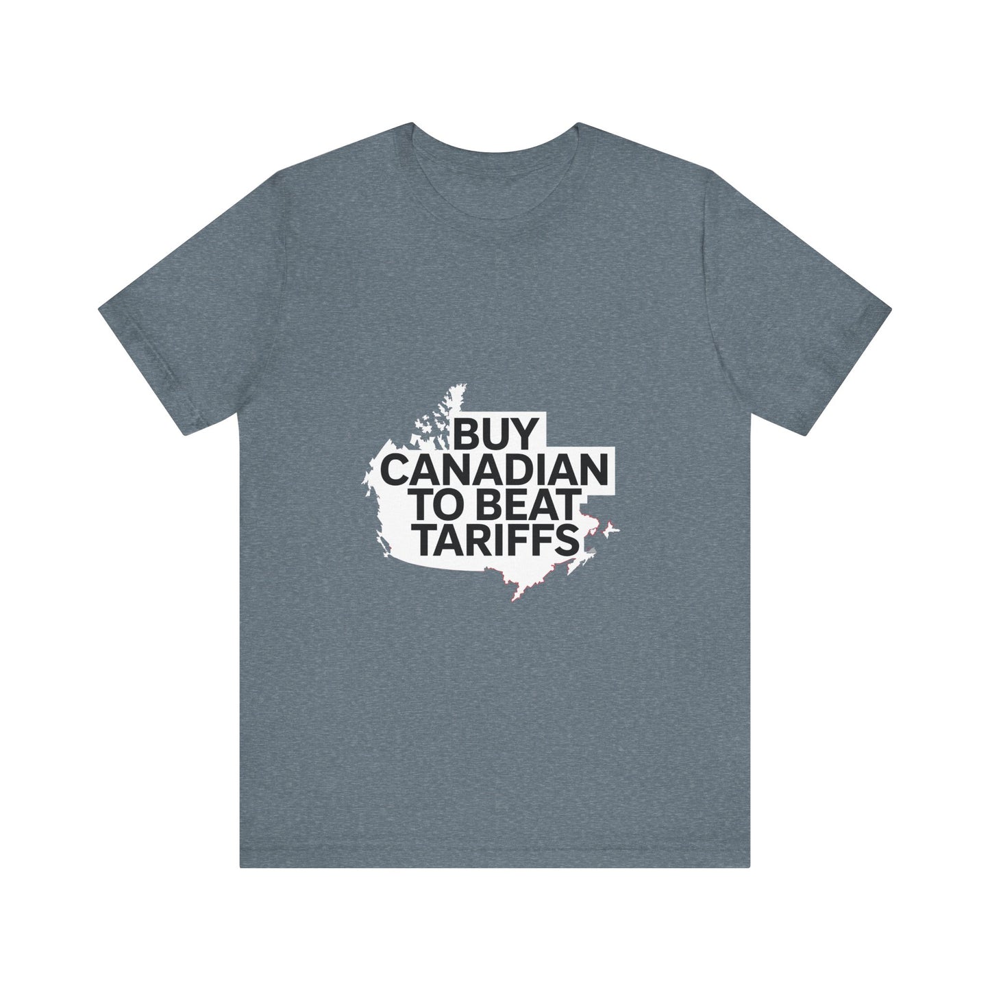 Buy Canadian T-Shirt – Beat Tariffs & Support Local Businesses