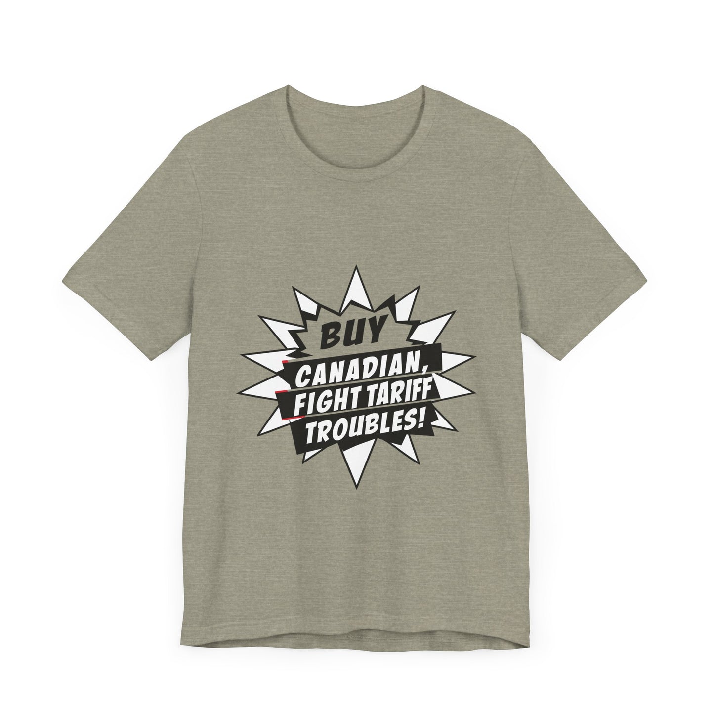 Buy Canadian T-Shirt – Fight Tariff Troubles with Local Support