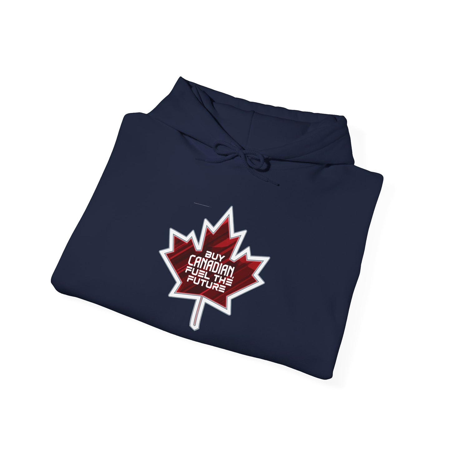 Buy Canadian Hoodie– Fuel the Future with Local Support