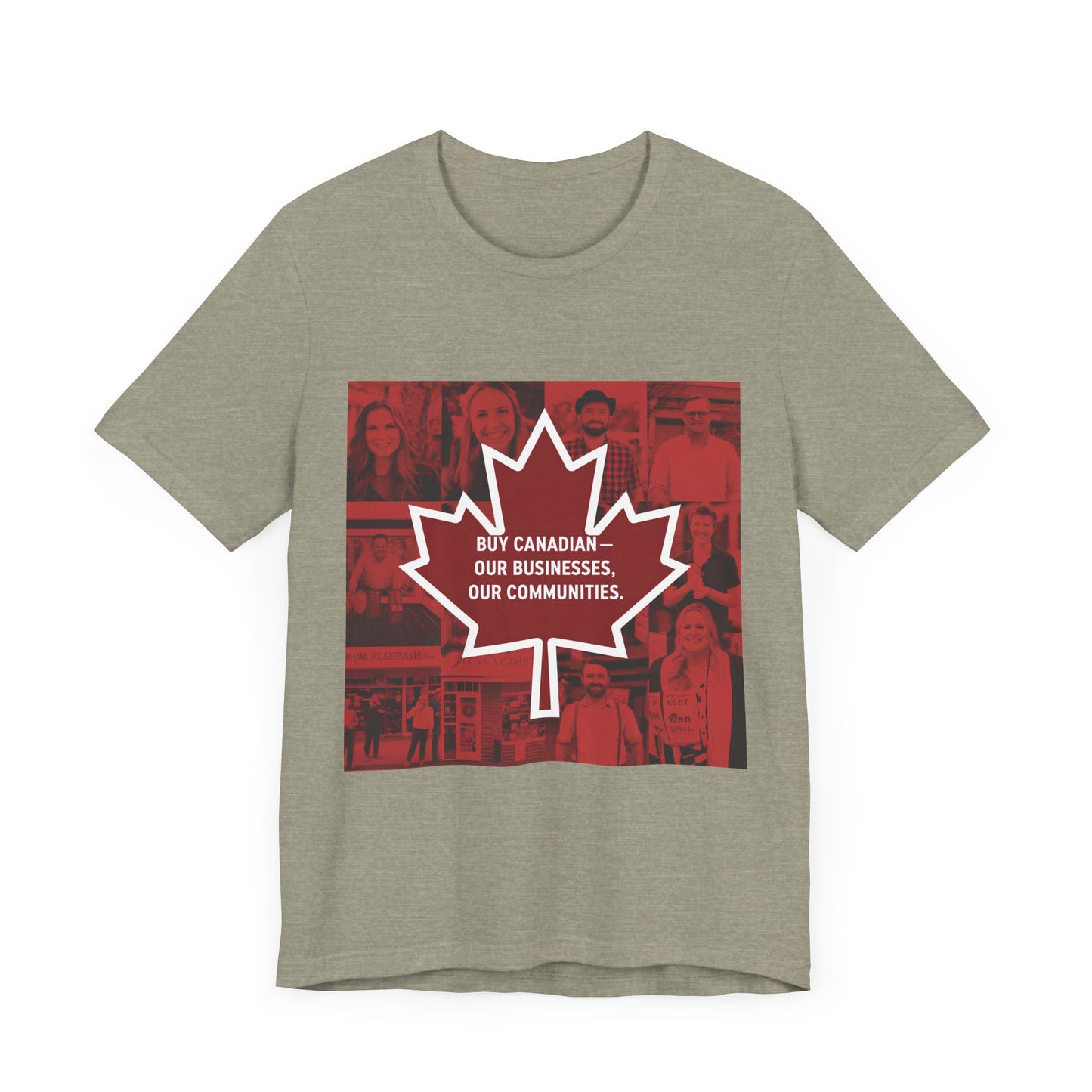 Buy Canadian T-Shirt – Support Local Businesses & Communities