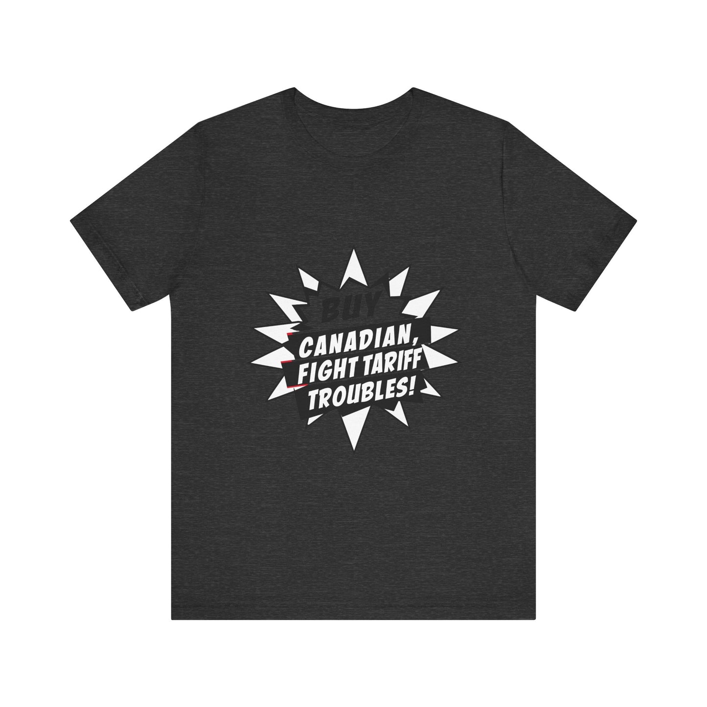Buy Canadian T-Shirt – Fight Tariff Troubles with Local Support