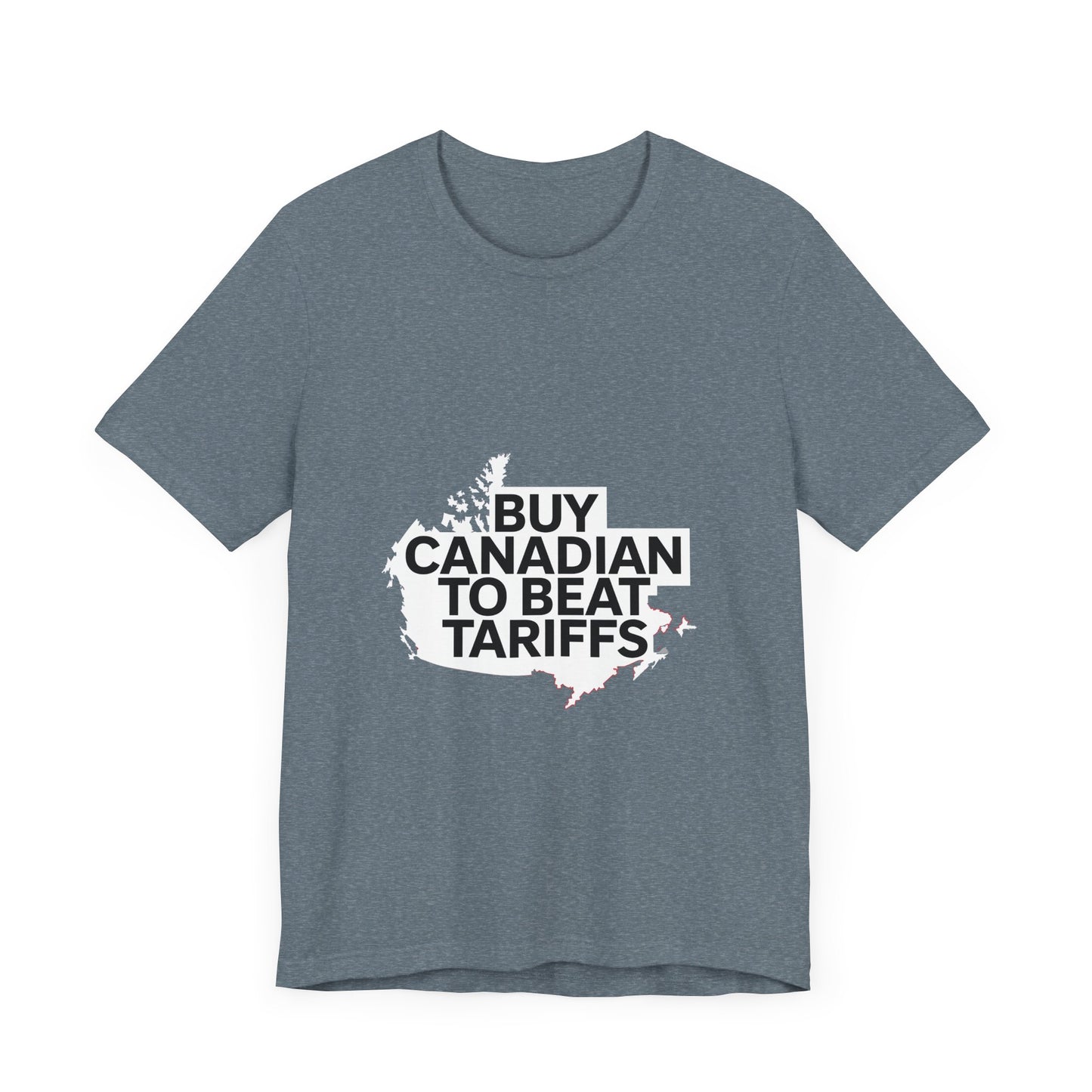 Buy Canadian T-Shirt – Beat Tariffs & Support Local Businesses