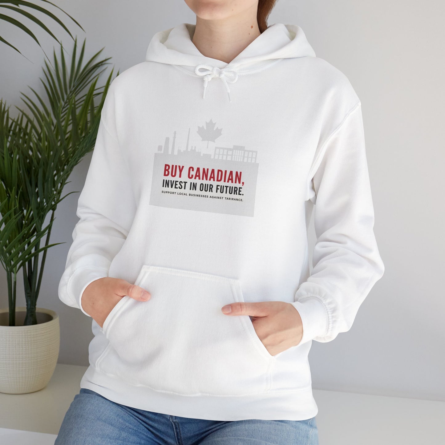Buy Canadian Hoodie – Support Local Businesses & Invest in Our Future