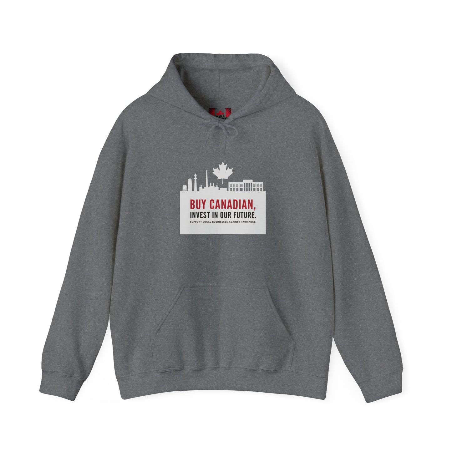 Buy Canadian Hoodie – Support Local Businesses & Invest in Our Future