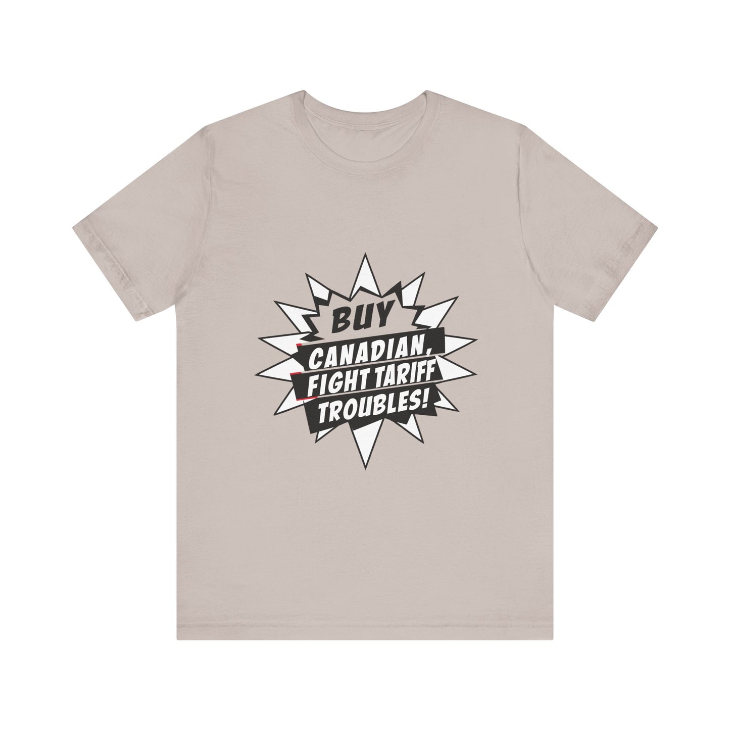 Buy Canadian T-Shirt – Fight Tariff Troubles with Local Support