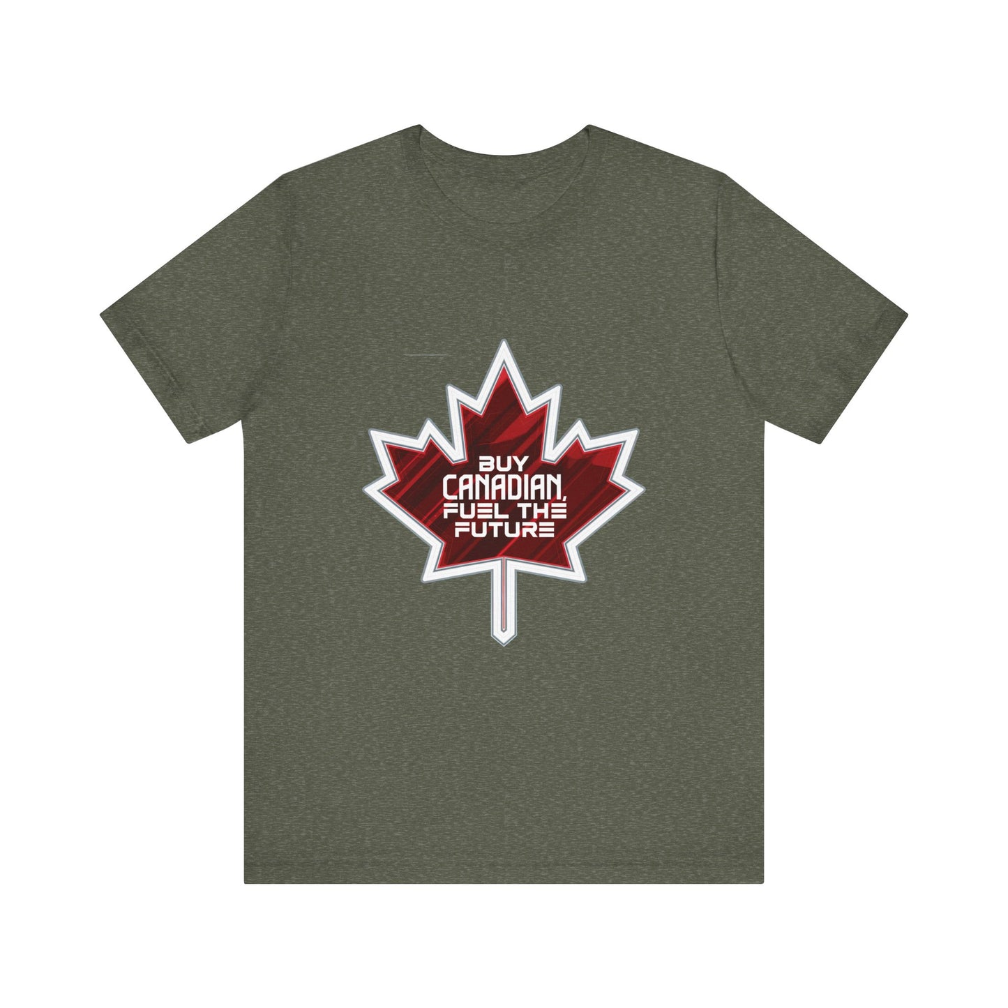 Buy Canadian T-Shirt – Fuel the Future with Local Support