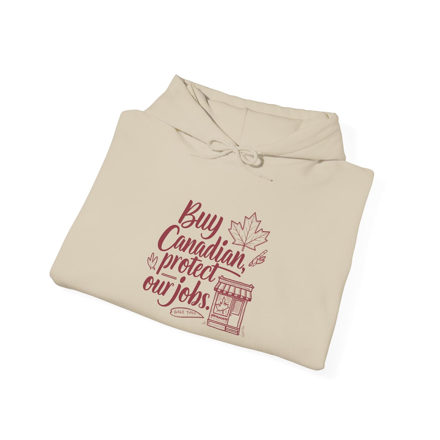 Buy Canadian Hoodie – Support Local Jobs with Style
