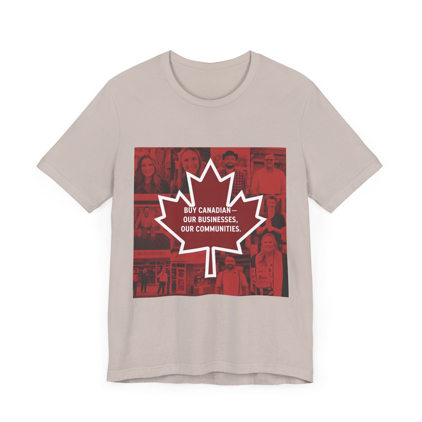 Buy Canadian T-Shirt – Support Local Businesses & Communities