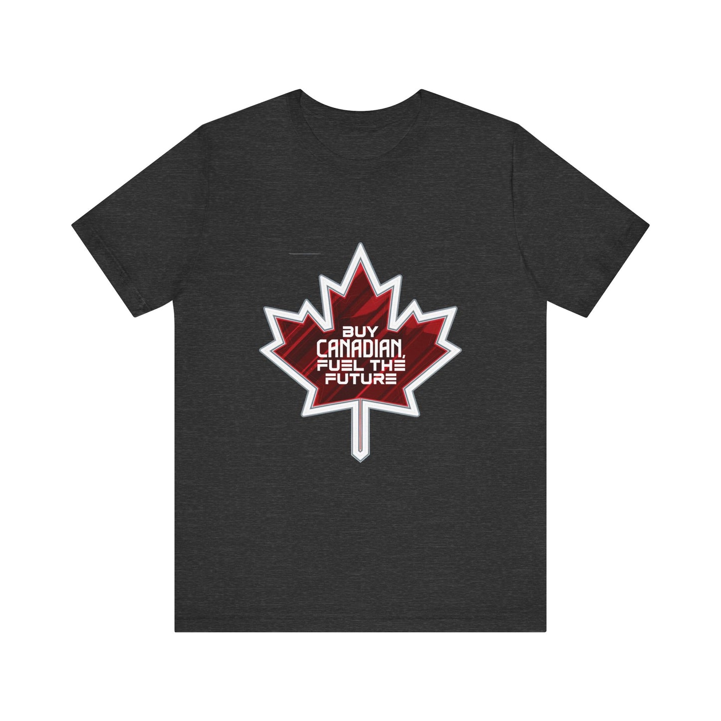 Buy Canadian T-Shirt – Fuel the Future with Local Support