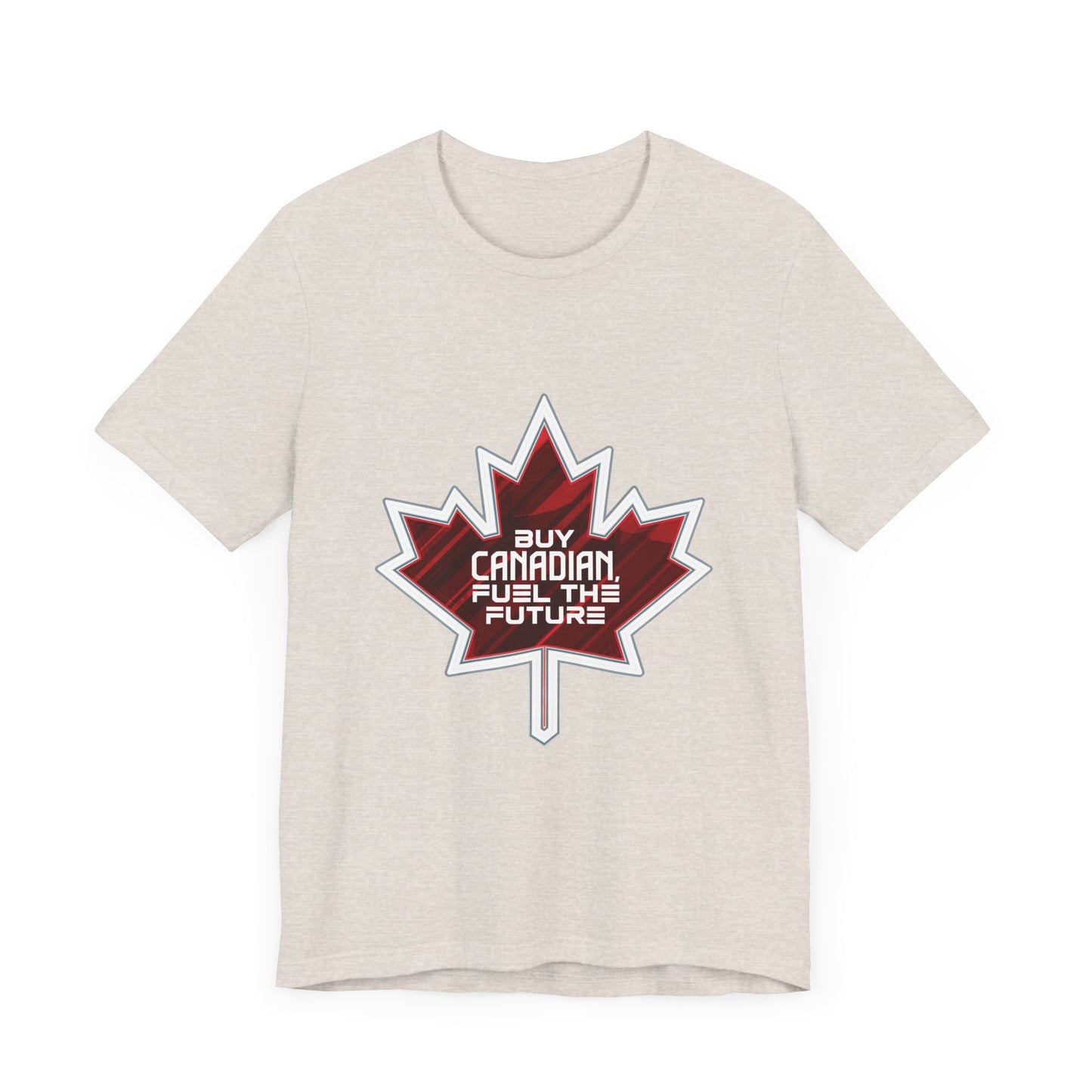 Buy Canadian T-Shirt – Fuel the Future with Local Support