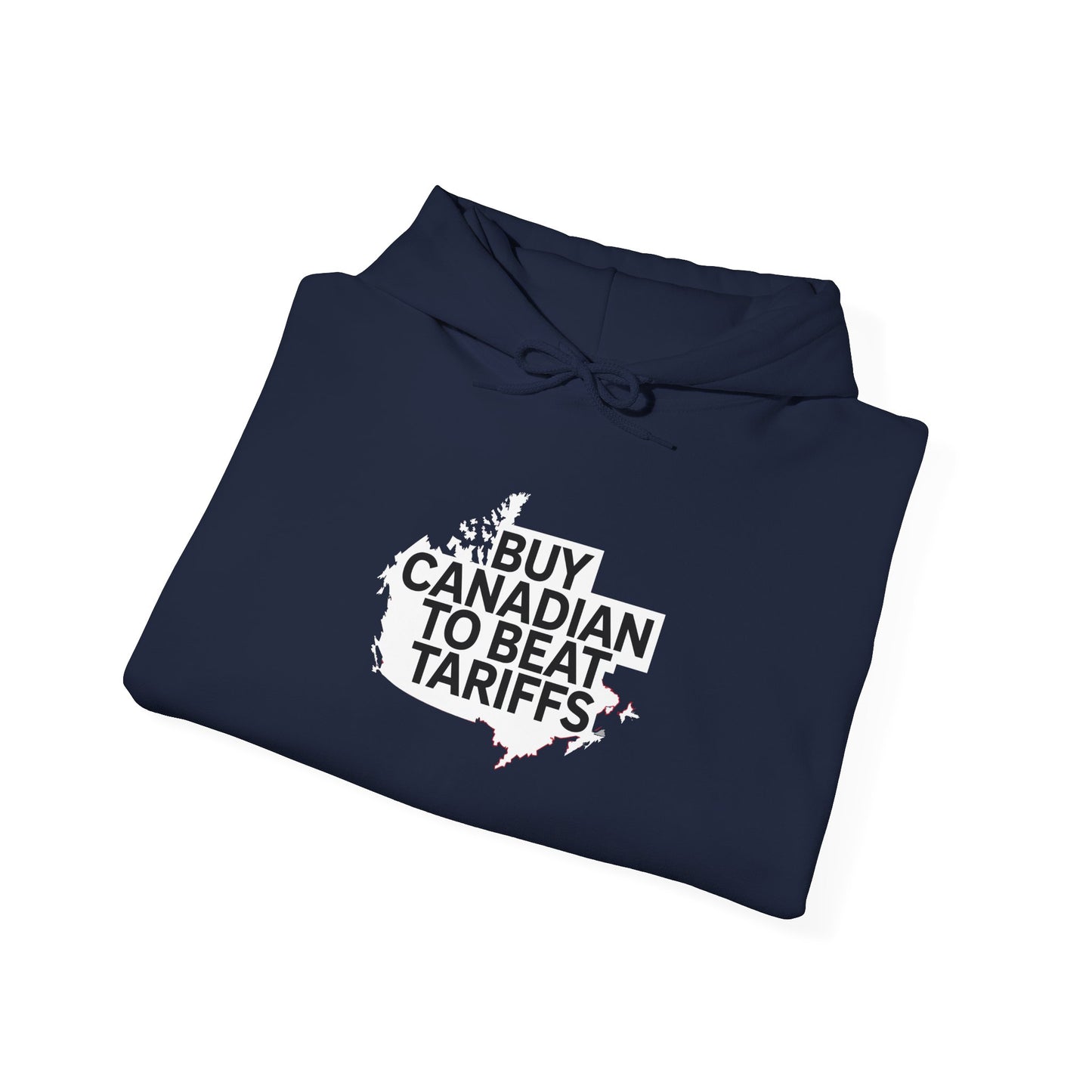Buy Canadian Hoodie– Beat Tariffs & Support Local Businesses