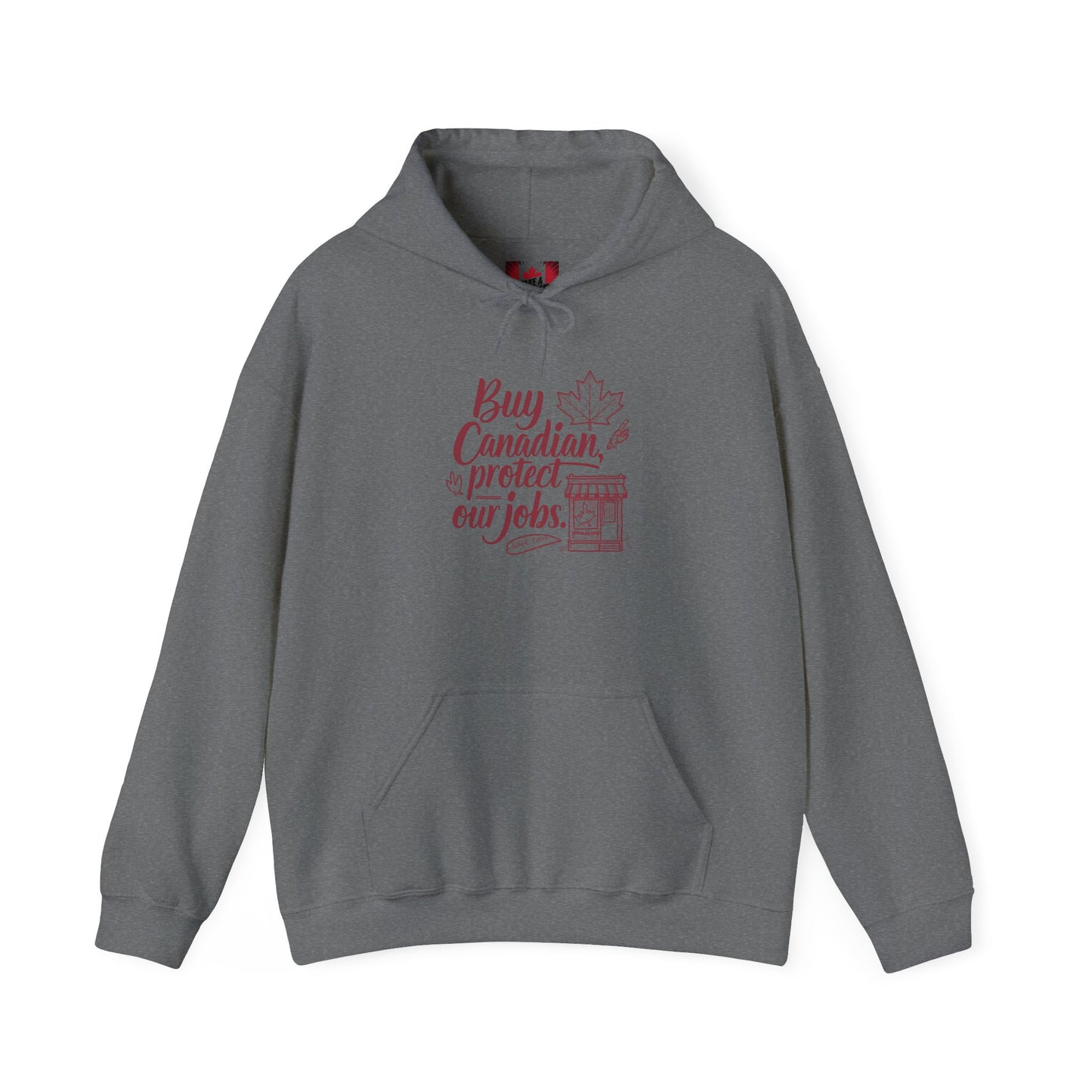 Buy Canadian Hoodie – Support Local Jobs with Style