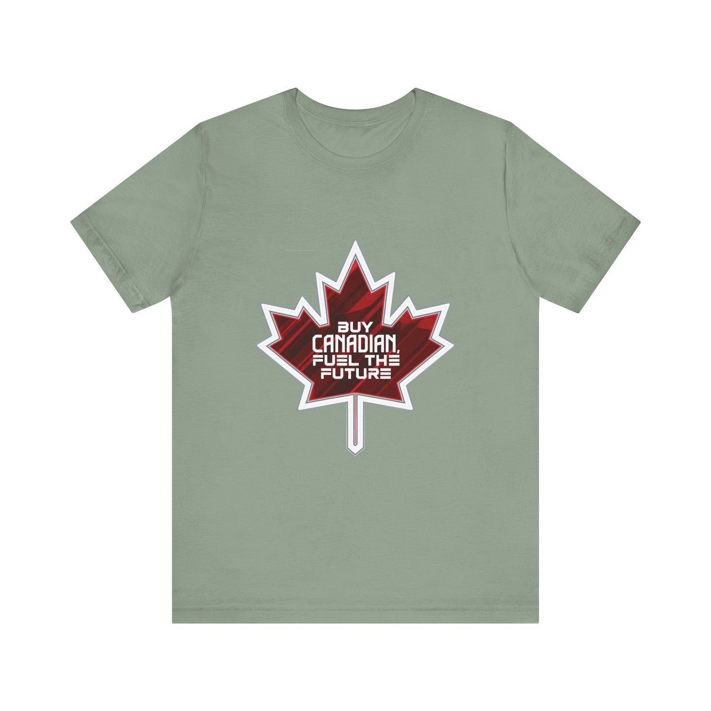 Buy Canadian T-Shirt – Fuel the Future with Local Support