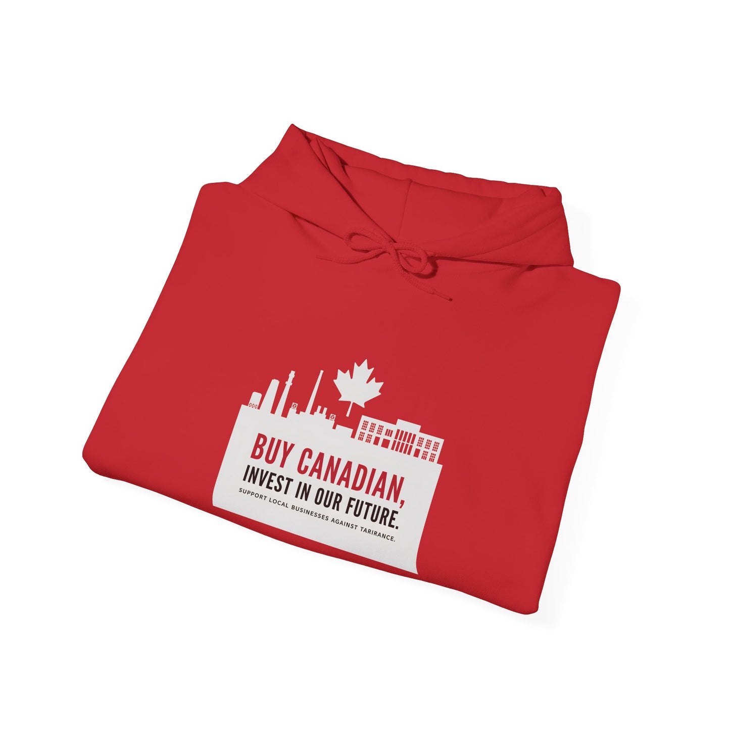Buy Canadian Hoodie – Support Local Businesses & Invest in Our Future