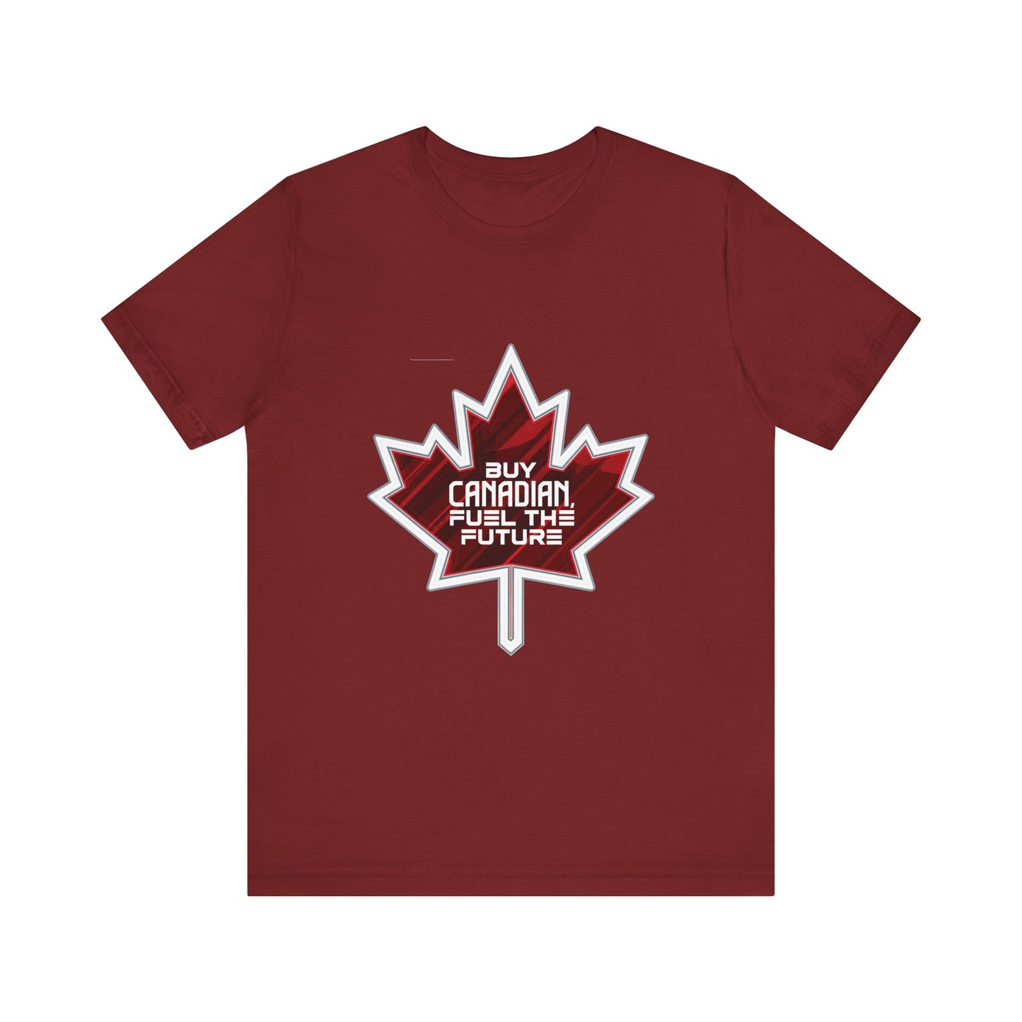Buy Canadian T-Shirt – Fuel the Future with Local Support