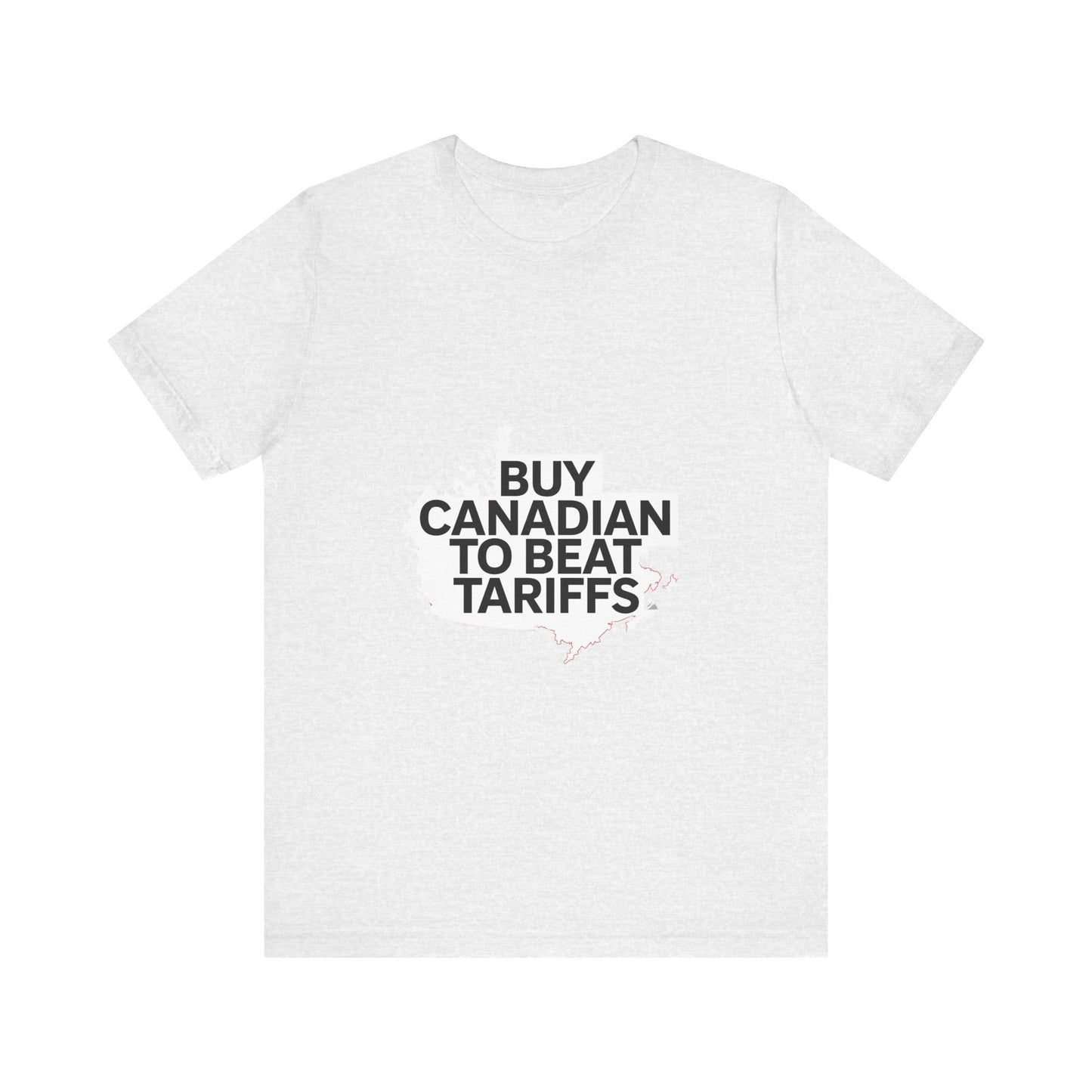 Buy Canadian T-Shirt – Beat Tariffs & Support Local Businesses