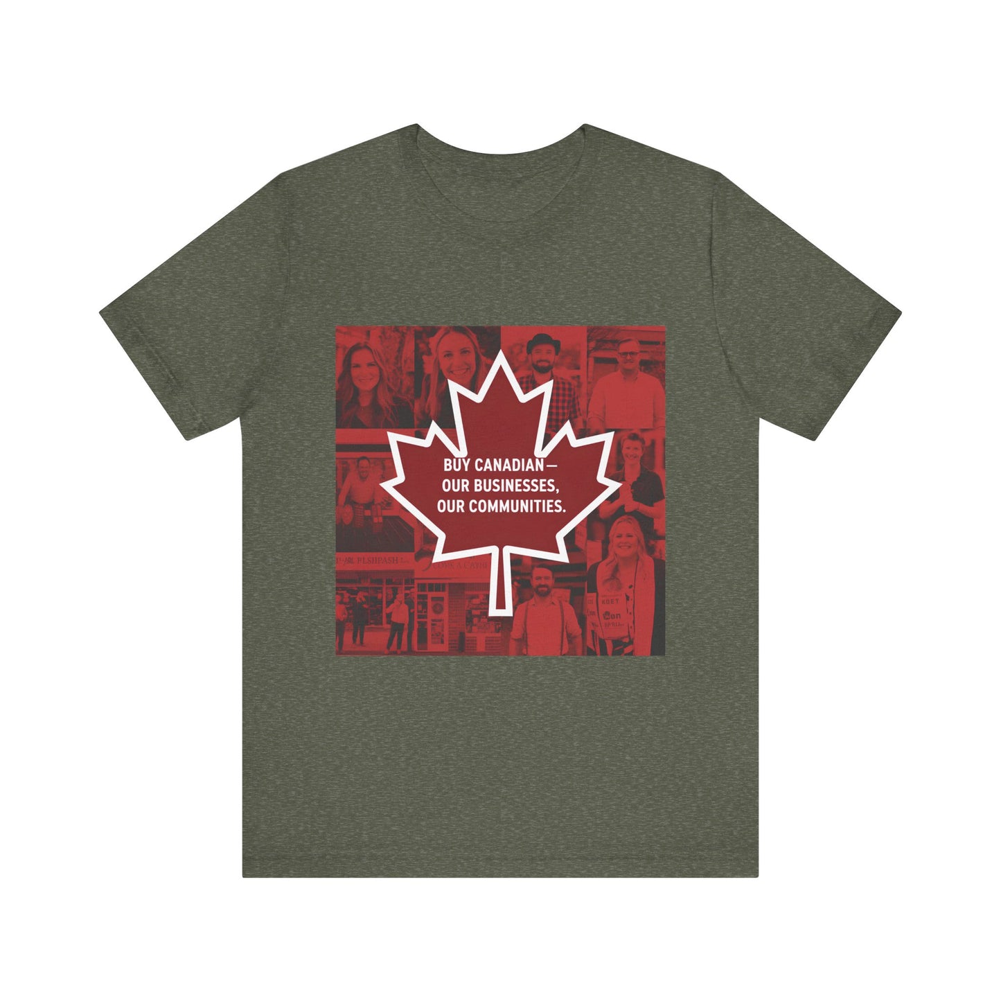Buy Canadian T-Shirt – Support Local Businesses & Communities