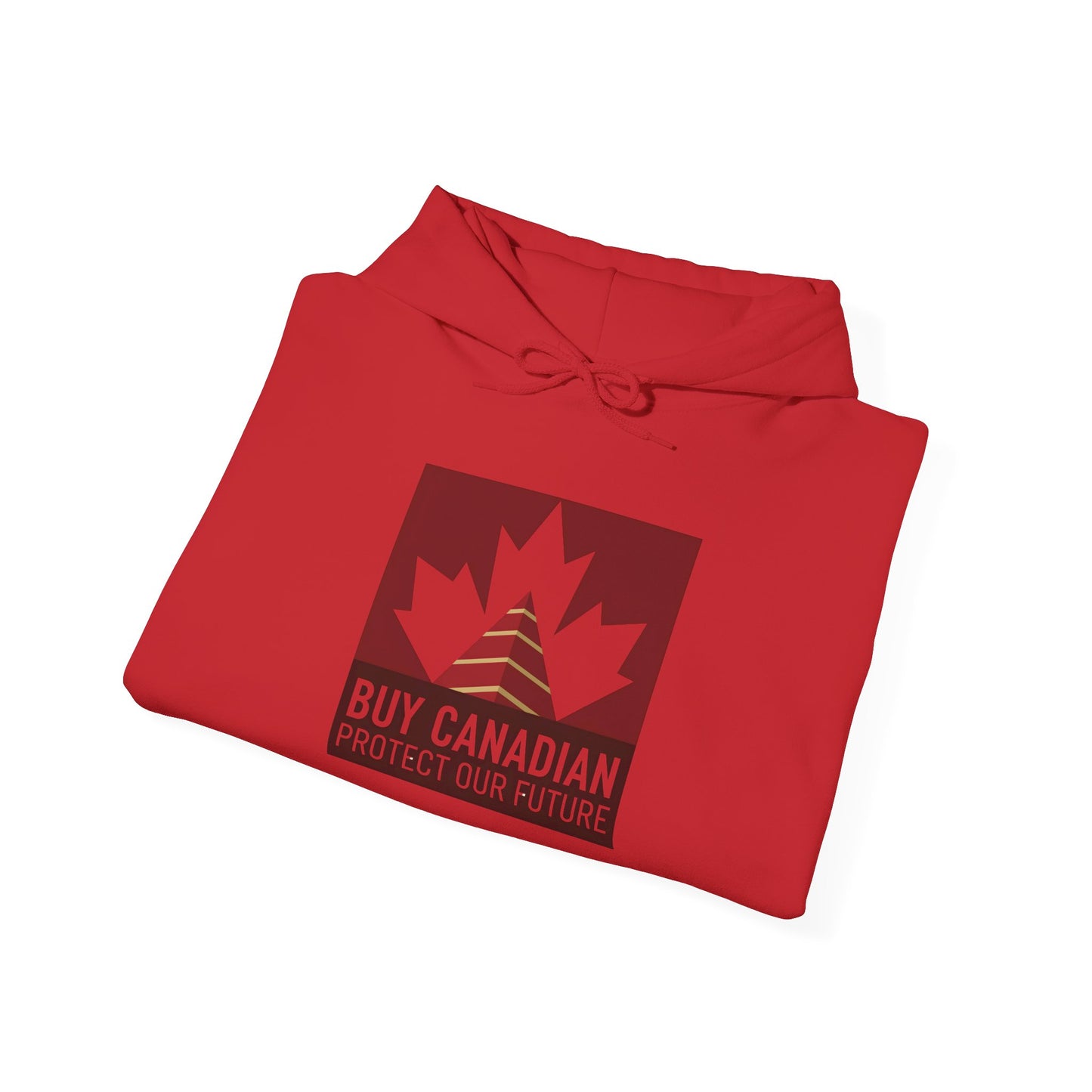 Buy Canadian Hoodie– Protect Our Future & Support Local Businesses