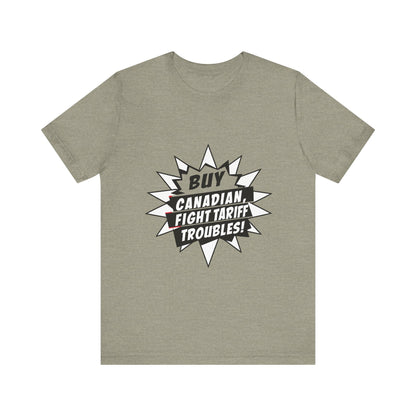 Buy Canadian T-Shirt – Fight Tariff Troubles with Local Support