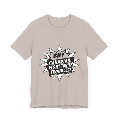 Buy Canadian T-Shirt – Fight Tariff Troubles with Local Support