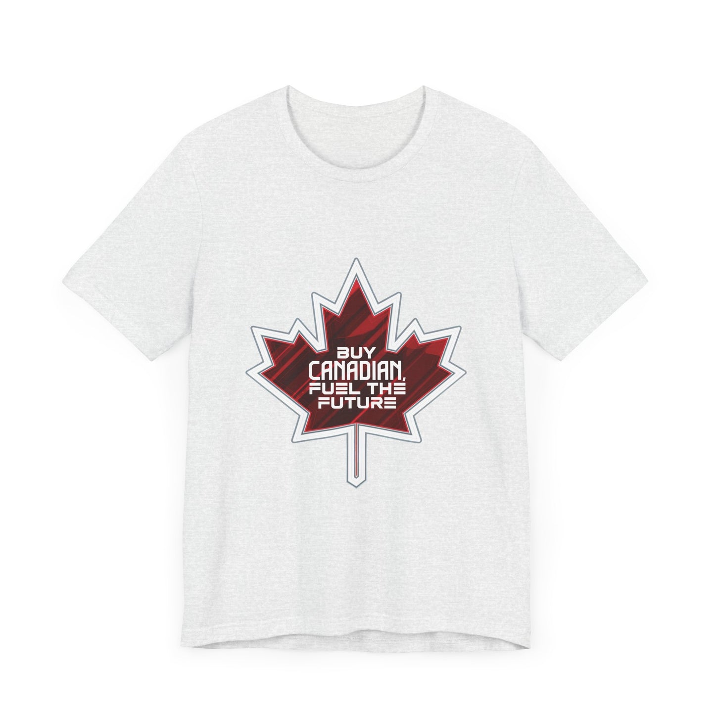Buy Canadian T-Shirt – Fuel the Future with Local Support