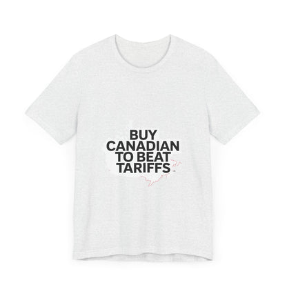 Buy Canadian T-Shirt – Beat Tariffs & Support Local Businesses