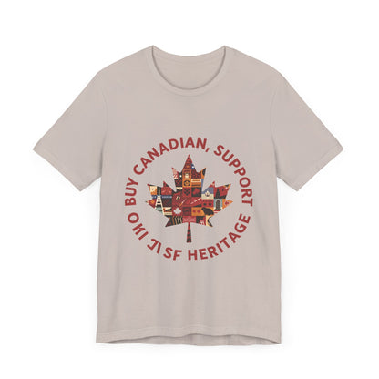 Buy Canadian T-Shirt – Support Local Businesses & Celebrate Heritage