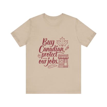 Buy Canadian T-Shirt – Support Local Jobs with Style
