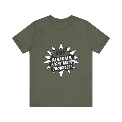 Buy Canadian T-Shirt – Fight Tariff Troubles with Local Support