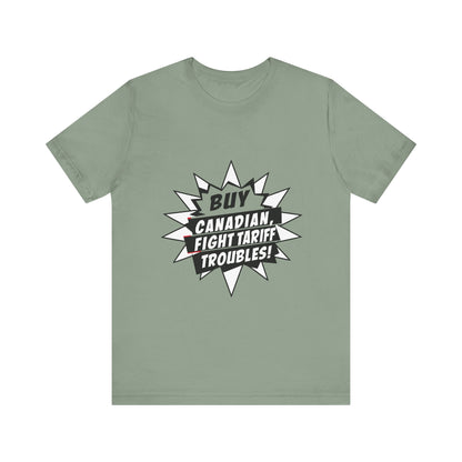 Buy Canadian T-Shirt – Fight Tariff Troubles with Local Support