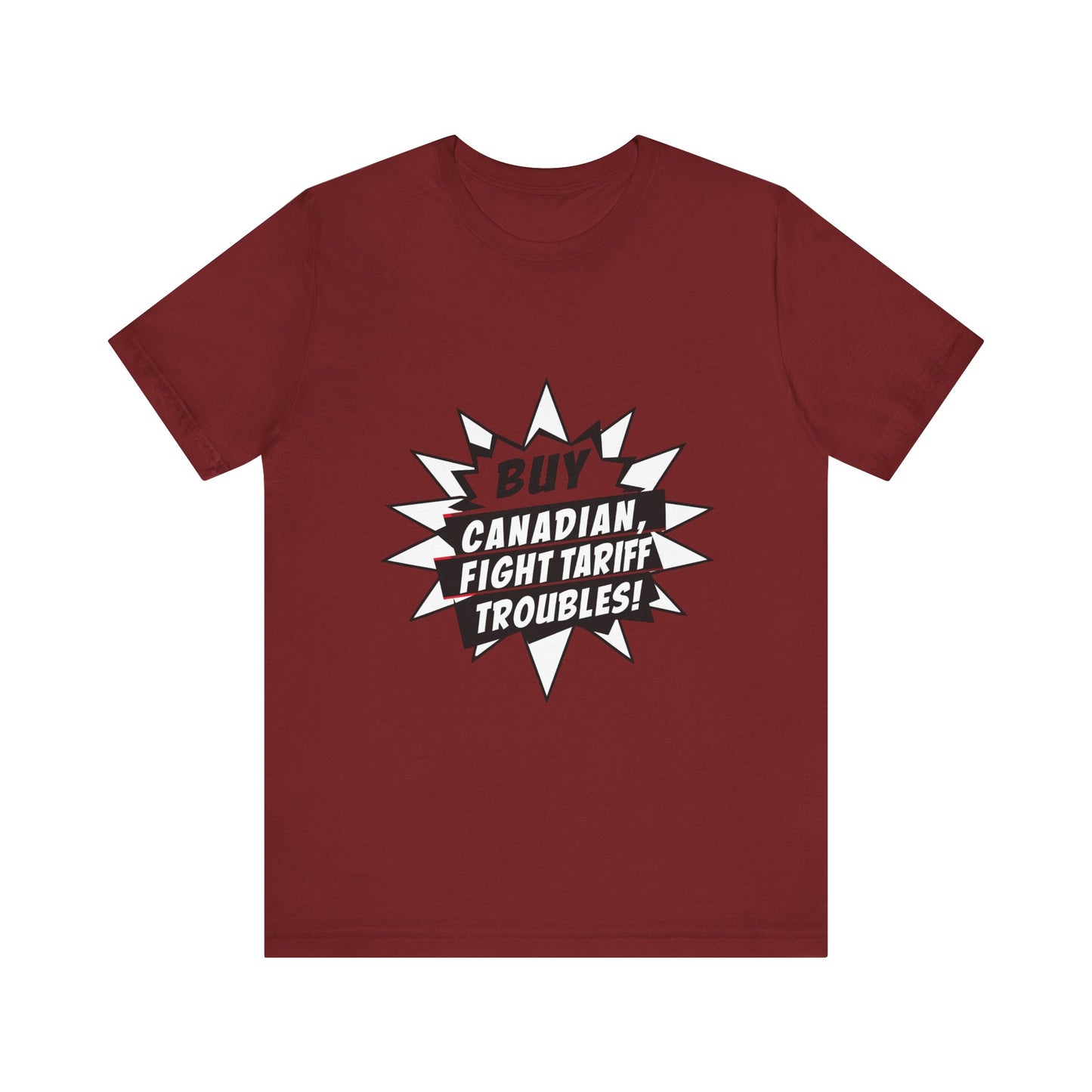 Buy Canadian T-Shirt – Fight Tariff Troubles with Local Support