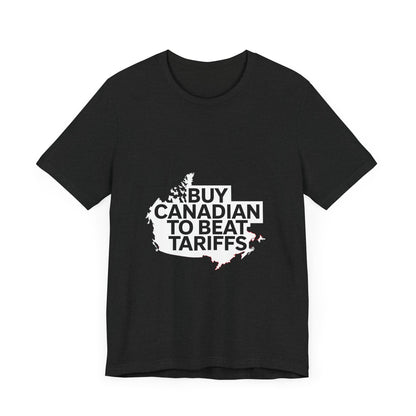 Buy Canadian T-Shirt – Beat Tariffs & Support Local Businesses