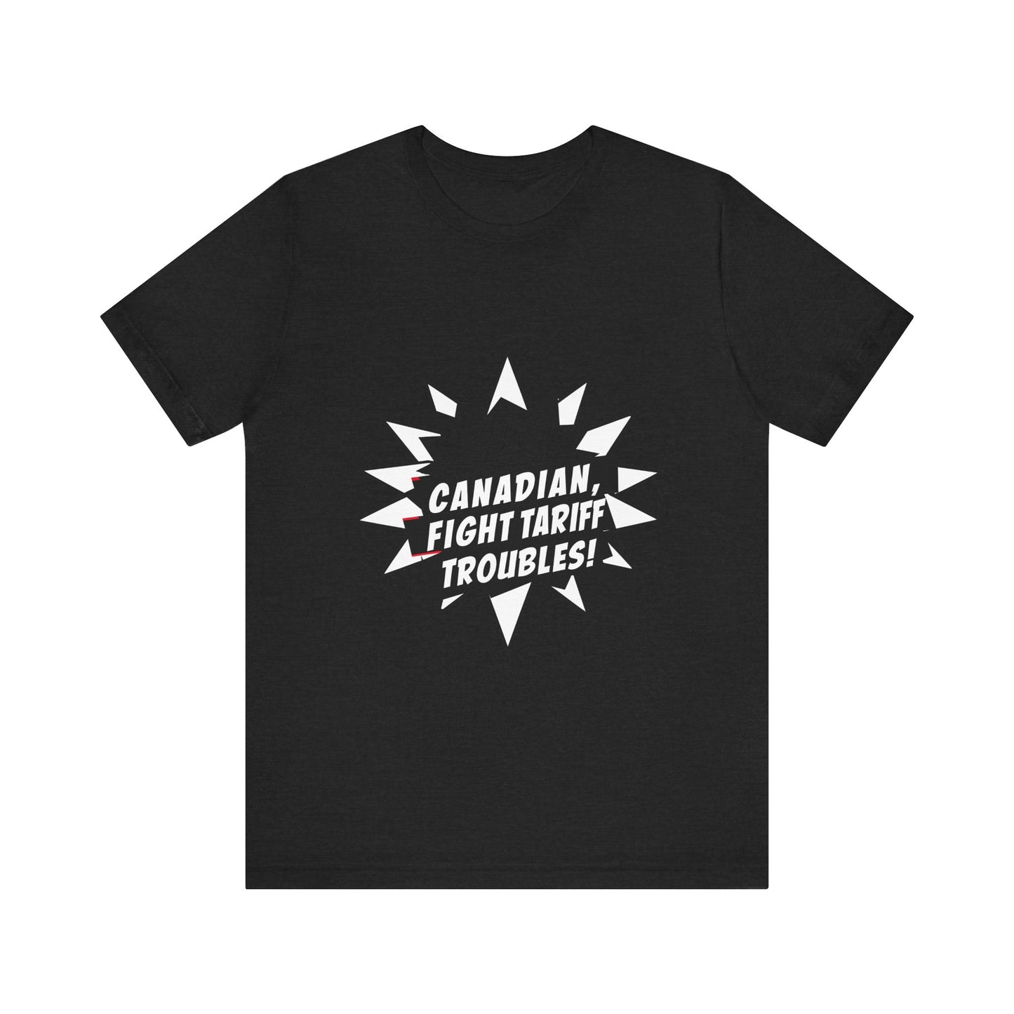 Buy Canadian T-Shirt – Fight Tariff Troubles with Local Support