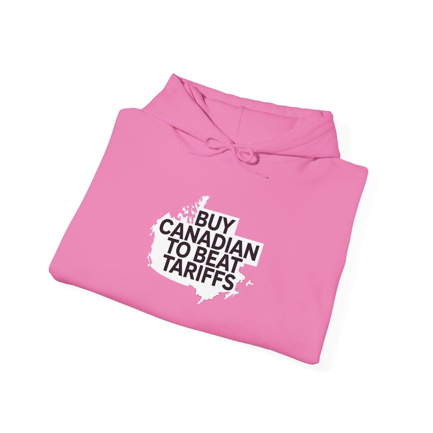 Buy Canadian  Hoodie– Beat Tariffs & Support Local Businesses