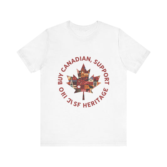 Buy Canadian T-Shirt – Support Local Businesses & Celebrate Heritage