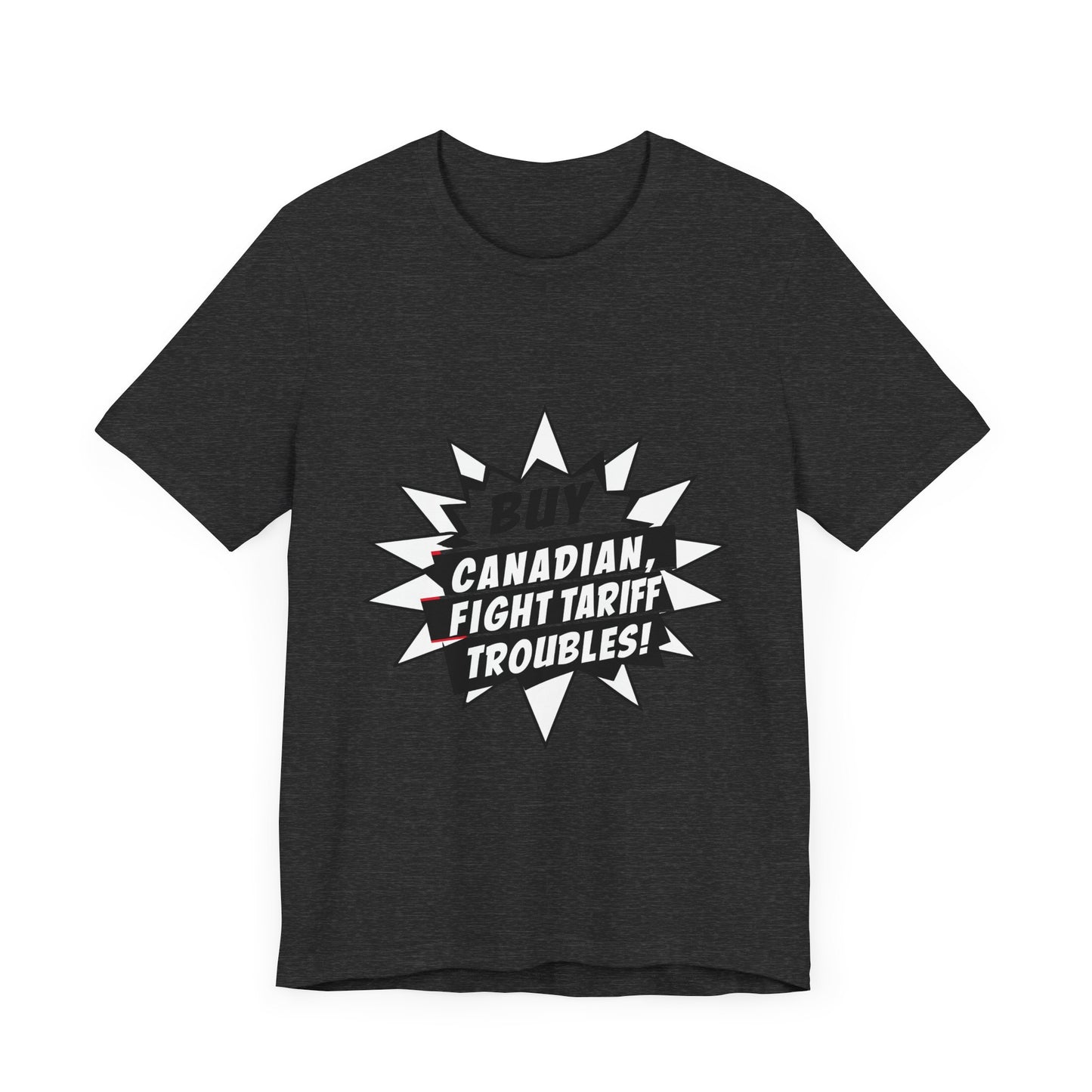 Buy Canadian T-Shirt – Fight Tariff Troubles with Local Support