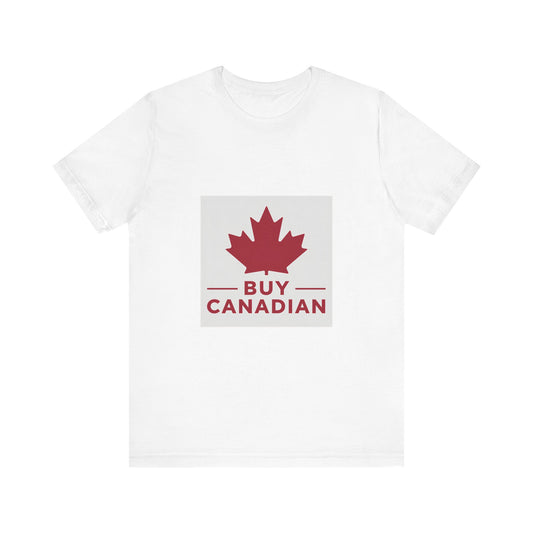 Buy Canadian T-Shirt – Show Your Support for Local Products