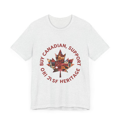 Buy Canadian T-Shirt – Support Local Businesses & Celebrate Heritage