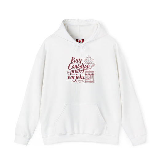 Buy Canadian Hoodie – Support Local Jobs with Style