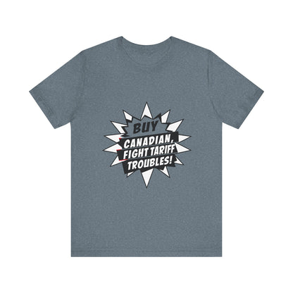 Buy Canadian T-Shirt – Fight Tariff Troubles with Local Support