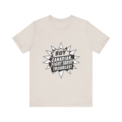 Buy Canadian T-Shirt – Fight Tariff Troubles with Local Support