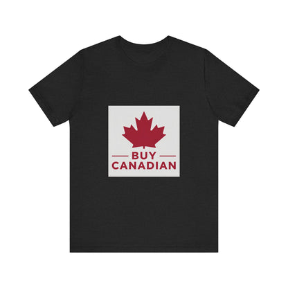 Buy Canadian T-Shirt – Show Your Support for Local Products