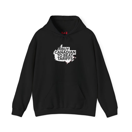 Buy Canadian  Hoodie– Beat Tariffs & Support Local Businesses